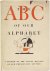 The Abc of our Alphabet - A...