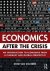 Economics After The Crisis
