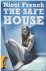Nicci French - The safe house