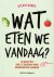 Wat eten we vandaag? 80 rec...