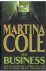 Cole, Martina - The business
