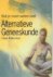 Alternatieve geneeskunde / ...