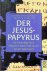 Thiede, Carsten Peter / Matthew d'Ancona - Der Jesus-Papyrus. Die Entdeckung einer Evangelien-Handschrift aus der Zeit der Augenzeugen