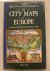 GOSS, JOHN. - Braun  Hogenberg's The City Maps of Europe: A Selection of 16th Century Town Plans  Views