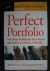 Kaye, Michael - The Standard  Poor's Guide to the Perfect Portfolio / 5 Steps to Allocate Your Assets and Ensure a Lifetime of Wealth