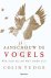 Colin Tudge - Aanschouw De Vogels
