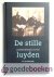 Lieburg (red.), F.A. van - De stille luyden --- Bevindelijk gereformeerden in de 19e eeuw. Met bijdragen van A.Th. van Deursen, C. Graafland, W. van t Spijker en J.P. Zwemer