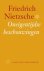 Friedrich Nietzsche & Hans Driessen & Thomas Graftdijk & Paul Beers - Oneigentijdse beschouwingen