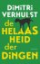 Dimitri Verhulst - De helaasheid der dingen