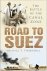 Road to Suez. The Battle of...