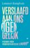 Lammert Kamphuis - Verslaafd aan ons eigen gelijk