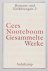 Cees Nooteboom - Gesammelte Werke / Romane und Erzahlungen / Cees Nooteboom. 2 / aus dem Niederländischen von Helga von Beuningen und Rosemarie Still.