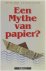 Een mythe van papier?