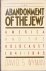 Abandonment of the Jews - A...