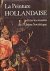 La Peinture Hollandaise Dan...