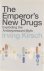 The emperor's new drugs : e...
