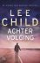 Lee Child - Achtervolging