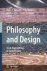 Vermaas, Pieter E. (e.a.) - Philosophy and Design, from engineering to architecture