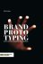 Michel Jansen - Brand Prototyping