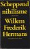 Hermans, Willem Frederik - Scheppend nihilisme : interviews met Willem Frederik Hermans / samengest. door Frans A. Janssen
