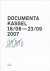 Documenta Kassel 16/06 - 23...