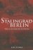 From Stalingrad to Berlin T...