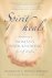 Spirit heals. Awakening a w...