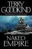 GOODKIND, Terry - Naked empire