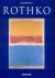 Rothko 1903-1970, Schilderi...