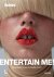 Entertain Me! By Schön! Mag...