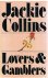 Collins, Jackie - Lovers  Gamblers