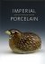 Imperial Porcelain from the...