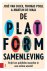 De platformsamenleving Stri...