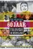 Bert van der Veer - 60 jaar Televisie in Nederland + CD