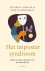 Elisabeth Cadoche; Anne Montarlot - Het impostersyndroom