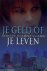 Starns Clark, Mindy - Je geld of je leven