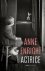ENRIGHT, ANNE. - Actrice. Roman.