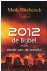 2012 de Bijbel en het einde...