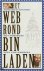 Het web rond Bin Laden het ...