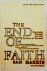 The end of faith Religion, ...
