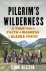Tom Kizzia - Pilgrim'S Wilderness