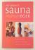 Schreiber, Chris / Goldberg, Jerry - Het complete Sauna boek / Verwen je lichaam en je geest!