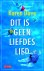 Dit Is Geen Liefdeslied