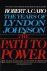 Robert A. Caro - Path to Power