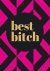 Summersdale - Best Bitch