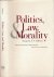 Politics, Law and Morality:...