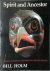 Spirit and Ancestor A Centu...