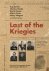 Reg Barker ; Charles Clarke ; David Fraser ; Albert Gunn ; Henry Wagner ; Steve Darlow - Last of the Kriegies