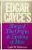 Robinson, Lytle W. - Edgar Cayce's Story of The Origin and Destiny of Man