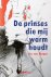(1) De Prinses Die Mij Warm...